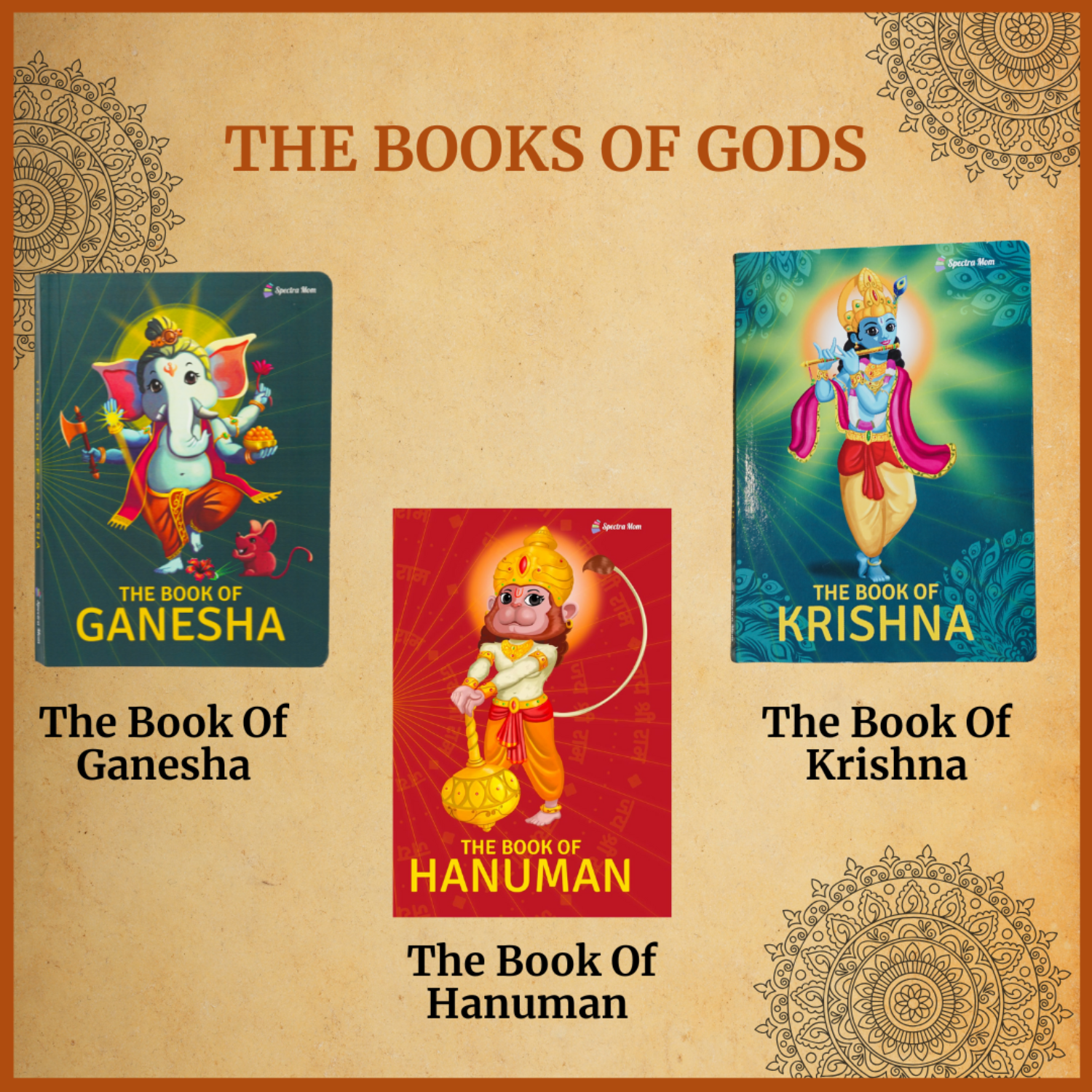 The Book of Gods Set | 3-in-1 Mythology Collection for Kids | Storybooks of Ganesha & Hanuman + Krishna | Indian Culture, Values & Moral Lessons for Children