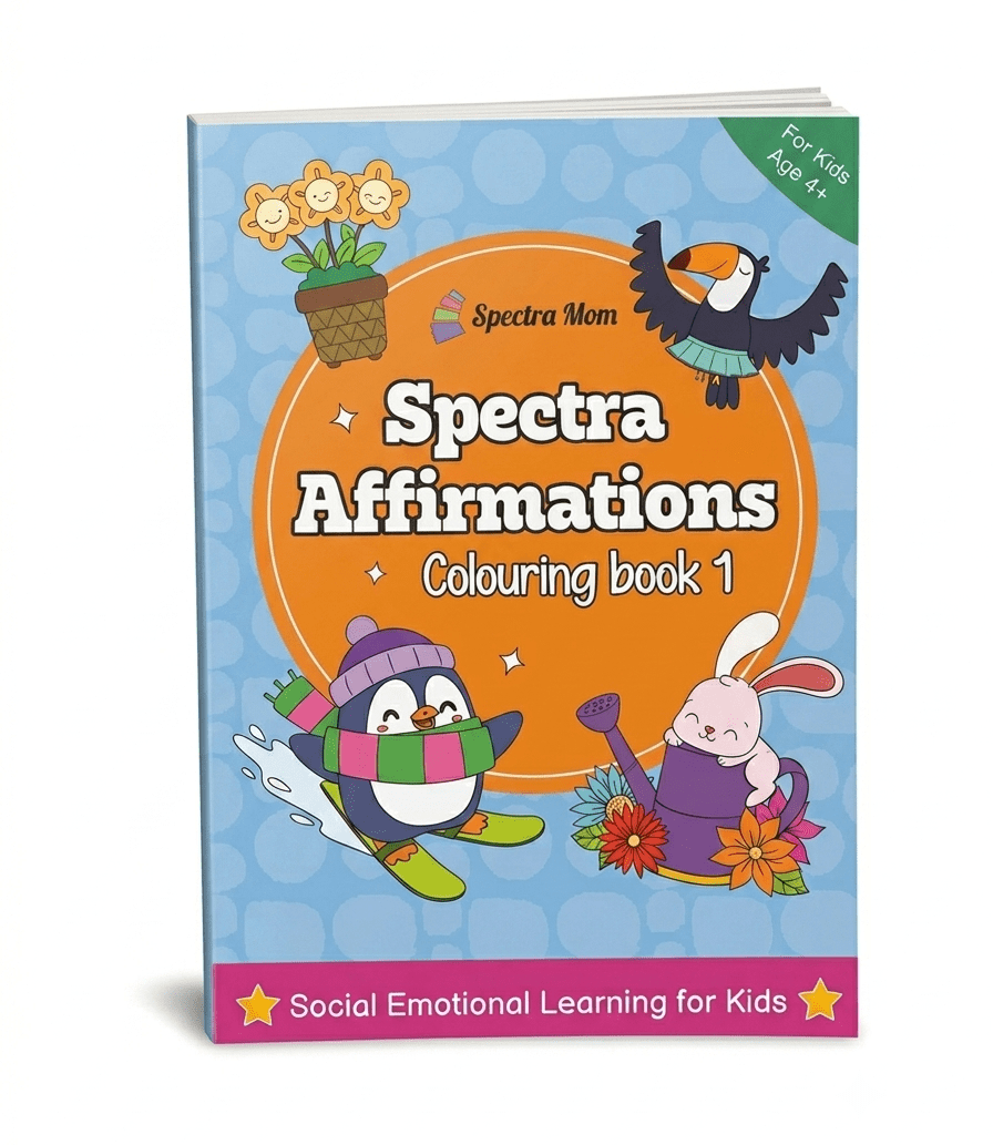 Spectra Affirmations Colouring Book 1 | for Kids 4+ | Vivid Illustrations | Affirmations for Motivation, Self Confidence & Emotional Resilience - Spectra Mom
