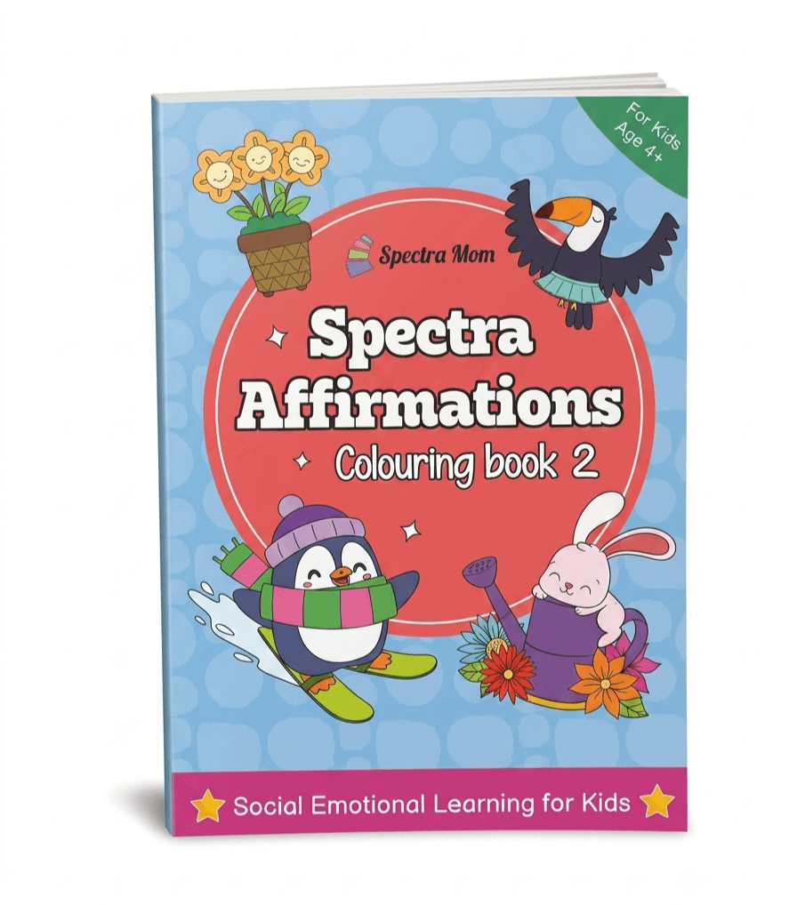 Spectra Affirmations Colouring Book 2 | for Kids 4+ | Vivid Illustrations | Affirmations for Motivation, Self Confidence & Emotional Resilience - Spectra Mom
