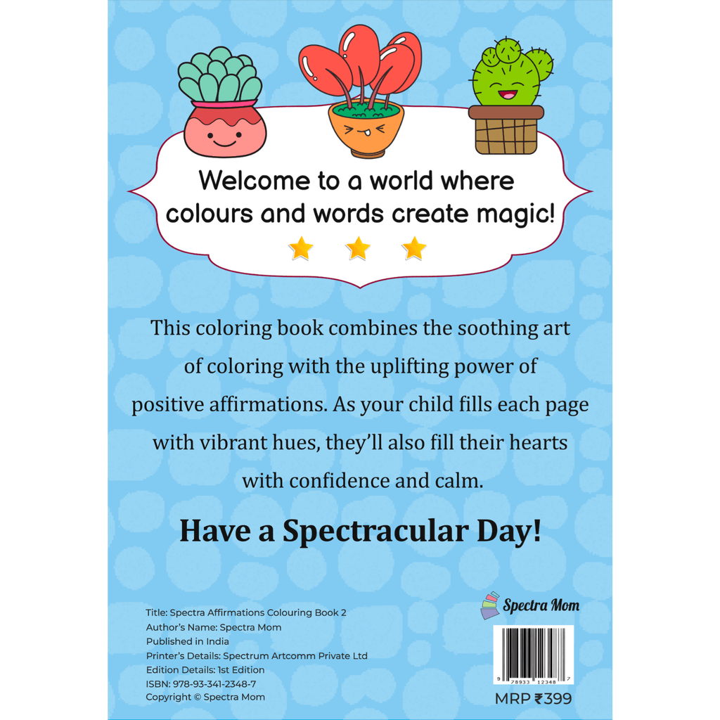 Spectra Affirmations Colouring Book 2 | for Kids 4+ | Vivid Illustrations | Affirmations for Motivation, Self Confidence & Emotional Resilience - Spectra Mom
